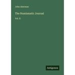 The Numismatic Journal: Vol. II