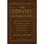 The Odyssey Reimagined: Christopher Nolan's Epic Journey from Ancient Myth to Cinematic Masterpiece