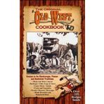 The Original Old West Cookbook : A Collection of Recipes in the Chuckwagon, Pioneer, and Southwest Traditions by Kitchen Advance (2013) Paperback
