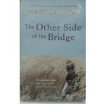 The Other Side Of The Bridge - Marly Lawson