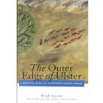 The Outer Edge of Ulster: A Memoir of Social Life in Nineteenth-Century Donegal by Hugh Dorian (2001-09-15)