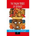 The Pagan Tribes Of Borneo-Platanus Publishing