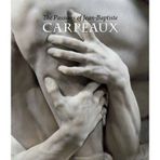 [(The passions of Jean-Baptiste Carpeaux )] [Author: James David Draper] [Mar-2014]