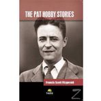 The Pat Hobby Stories - Francis Scott Key Fitzgerald