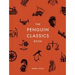 The Penguin Classics Book - Henry Eliot
