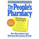 The People's Pharmacy (Joe Graedon's the New People's Pharmacy) Graedon, Joe