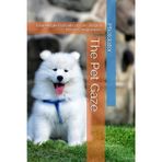 The Pet Gaze: Low-Angle Portraits of Cats, Dogs & Home Companions.: 3
