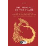 The Phoenix or the Flame: Essays on J.K. Rowling's original plans for The Order of the Phoenix