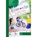 The Photo Finish: Kaleidoscope Club Series Book # 3