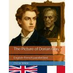 The Picture of Dorian Gray: English-Fench parallel text