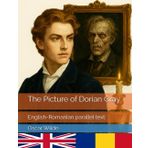 The Picture of Dorian Gray: English-Romanian parallel text