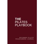 The Pilates Playbook: Reformer Pilates Programming Journal - Cherry