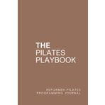 The Pilates Playbook: Reformer Pilates Programming Journal - Mocha Mousse