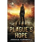The Plague's Hope (Curse of Anubis, Band 1)