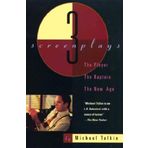 [The Player, The Rapture, The New Age: Three Screenplays] [By: Tolkin, Michael] [July, 1995]