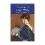 THE PLAYS OF OSCAR WILDE (COLLINS CLASSICS) - OSCAR WILDE