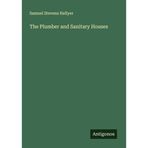 The Plumber and Sanitary Houses