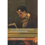 The Poems and Prose Poems of Charles Baudelaire