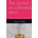 The power of colloidal silver: All you need to know about silver
