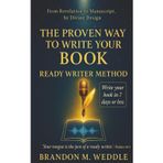 THE PROVEN WAY TO WRITE YOUR BOOK: READY WRITER METHOD