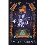 The Purrfect Rival: A Paranormal Small Town Cozy Shifter Romance Series - with Heat: 1