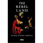 The Rebel Land