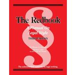 The Redbook: A Manual on Legal Style, 3d by Bryan A. Garner 3rd (third) (2013) Spiral-bound