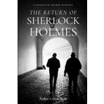The Return Of Sherlock Holmes - Sir Arthur Conan Doyle