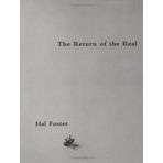 The Return of the Real: The Avante-Garde at the End of the Century by Hal Foster (1996-10-01)