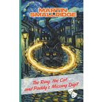 The Ring, the Cat, and Paddy’s Missing Digit: A dark comedy in four acts (Folly, Fear, and Formaldehyde, Band 1)