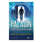 The Roman David Ignatius Paladin: Siber Casusun İntikamı