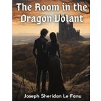 The Room in the Dragon Volant