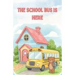The school bus is here: First day of school