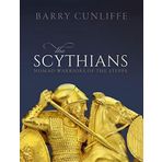The Scythians: Nomad Warriors of the Steppe
