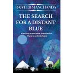 The Search for a Distant Blue: It's either a new home, or extinction. There is no third choice.