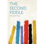 The Second Fiddle-Phyllıs Botteme