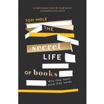 The Secret Life of Books: Why They Mean More Than Words