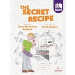 The Secret Recipe - Samantha Lindsay Reinblatt