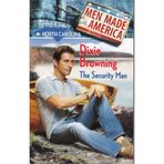 The Security Man (Men Made in America: North Carolina)