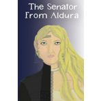 The Senator from Aldura