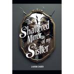 The Shattered Mirror of My Sister: 1.4