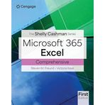 The Shelly Cashman SeriesA® MicrosoftA® Office 365A® & ExcelA® Comprehensive