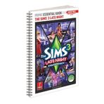 The Sims 3 Late Night - Prima Essential Guide: Prima Official Game Guide by Catherine Browne (2010-10-26)