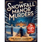 The Snowfall Manor Murders – The Advent Calendar Whodunit Mystery: An Interactive Christmas Escape Room Novel with 24 Puzzles and Clues for Mystery Lovers