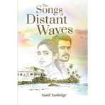 The Songs of Distant Waves