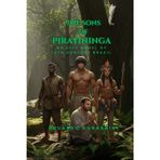 The Sons of Piratininga: An Epic Novel of 16th Century Brazil