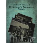 The Sounds of Silence 2 - Diyarbakır's Armenians Speak