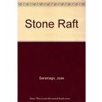 The Stone Raft - Jose Saramago