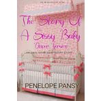 The Story Of A Sissy Baby (diaper version): An ABDL/LGBTQ book