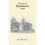 The Story of Henderson County [North Carolina]